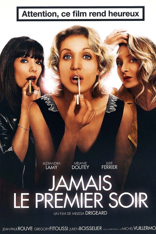 Jamais le premier soir (I Did it Again) ใครว่าผู้หญิงเข้าใจยาก (2014)