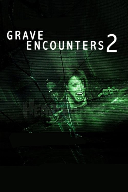 Grave Encounters 2: คน ล่า ผี (2012)