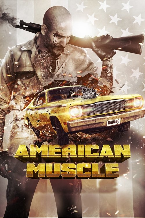 American Muscle คนดุยิงเดือด