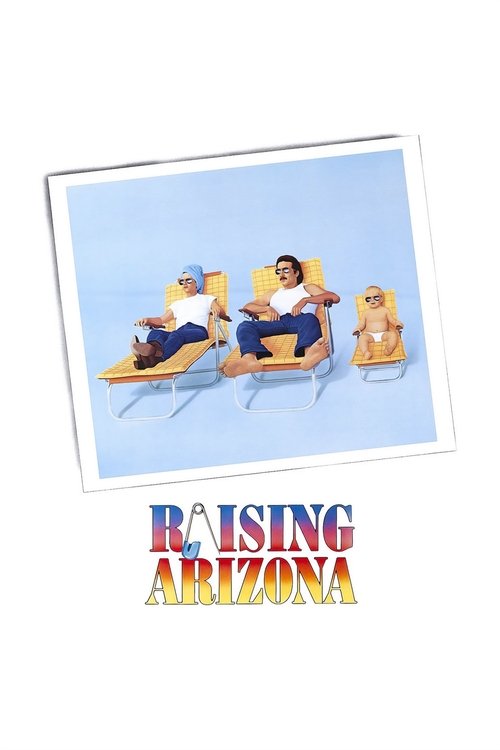 Raising Arizona ขโมยหนูน้อยมาอ้อนรัก (1987)