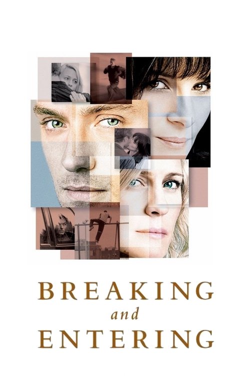 Breaking and Entering อาชญากรรมรัก...อุบัติกลางหัวใจ (2006)