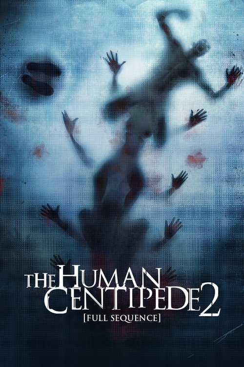 The Human Centipede II (Full Sequence) มนุษย์ตะขาบ ภาค 2 (2011) บรรยายไทย