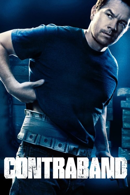 Contraband คนเดือดท้านรกเถื่อน (2012)
