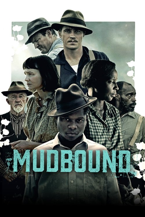 Mudbound แผ่นดินเดียวกัน (2017) บรรยายไทย