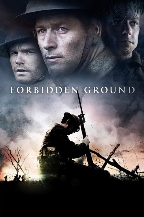 Forbidden Ground สมรภูมิเดือด (2013)