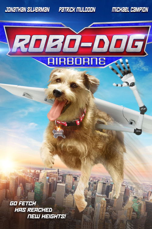 Robo-Dog: Airborne (2017) HDTV
