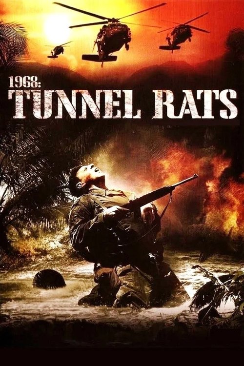 1968 Tunnel Rats 1968 อุโมงค์นรก สงครามเวียดกง (2008)