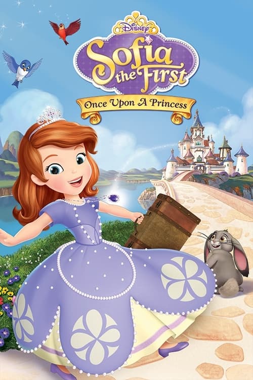 Sofia the First Once Upon A Princess โซเฟียที่หนึ่ง เจ้าหญิงมือใหม่