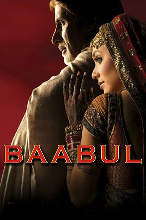 Baabul พ่อเหนือเกล้าเหนือชีวิต (2006)