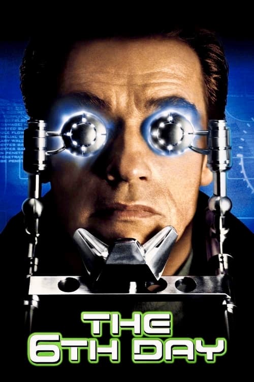 The 6th Day เดอะ ซิกซ์ เดย์.. วันล่าคนเหล็กอหังการ (2000)