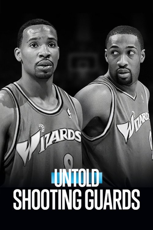 Untold: Shooting Guards ชูตติงการ์ด (2025) NETFLIX บรรยายไทย