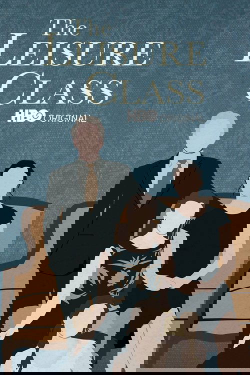 The Leisure Class เดอะ เลเชอร์ คลาส (2015) บรรยายไทย