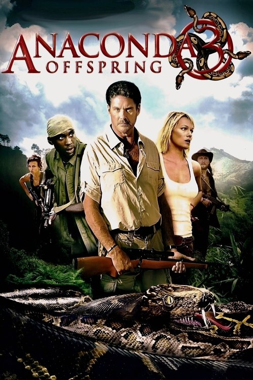 Anaconda 3: The Offspring อนาคอนดา 3 แพร่พันธุ์เลื้อยสยองโลก (2008)
