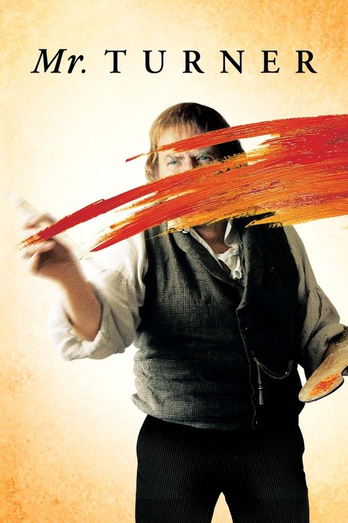 Mr. Turner มิสเตอร์ เทอร์เนอร์ วาดฝันให้ก้องโลก (2014)