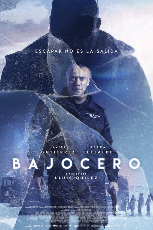 Below Zero (Bajocero) จุดเยือกเดือด (2021) NETFLIX บรรยายไทย
