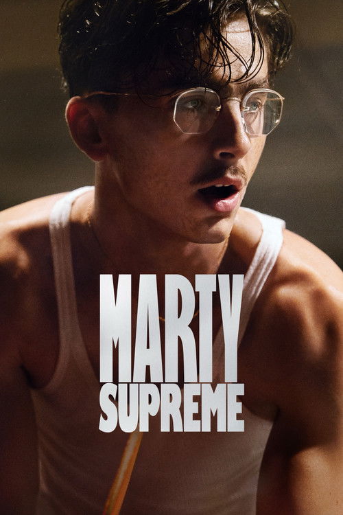 Z.1 Marty Supreme มาร์ตี้ สุพรีม (2025)