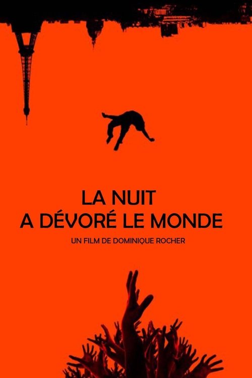 The Night Eats the World (La nuit a dévoré le monde) (2018) บรรยายไทยแปล
