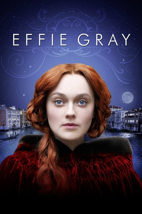 Effie Gray เอฟฟี่ เกรย์ ขีดชะตารักให้โลกรู้ (2014)