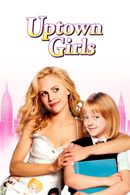 Uptown Girls สาวเดิร์น...ตกถัง (2003)