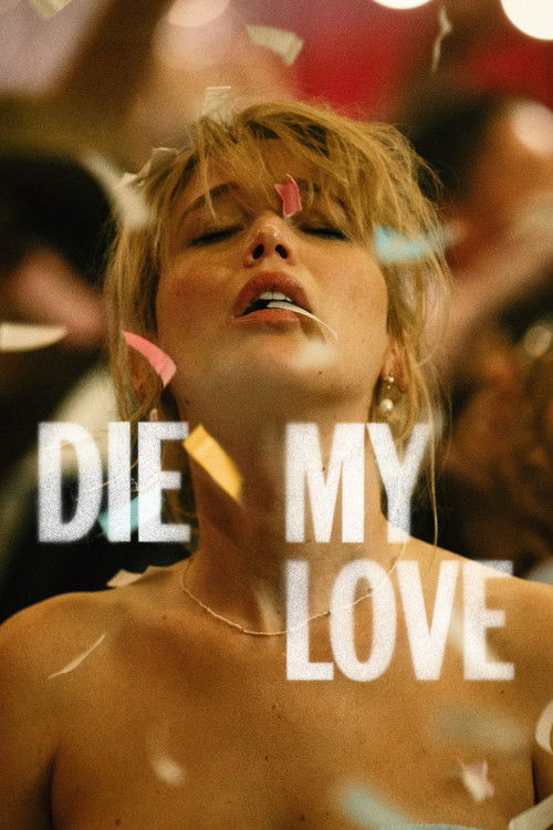 Die My Love (2025) บรรยายไทยแปล