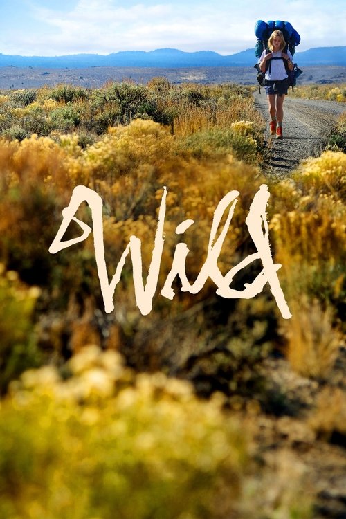 Wild ไวลด์ เดินก้าวไปตราบหัวใจไม่ล้ม (2014) บรรยายไทย