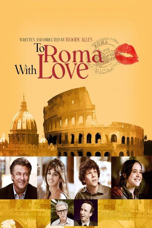 To Rome With Love รักกระจายใจกลางโรม (2012)