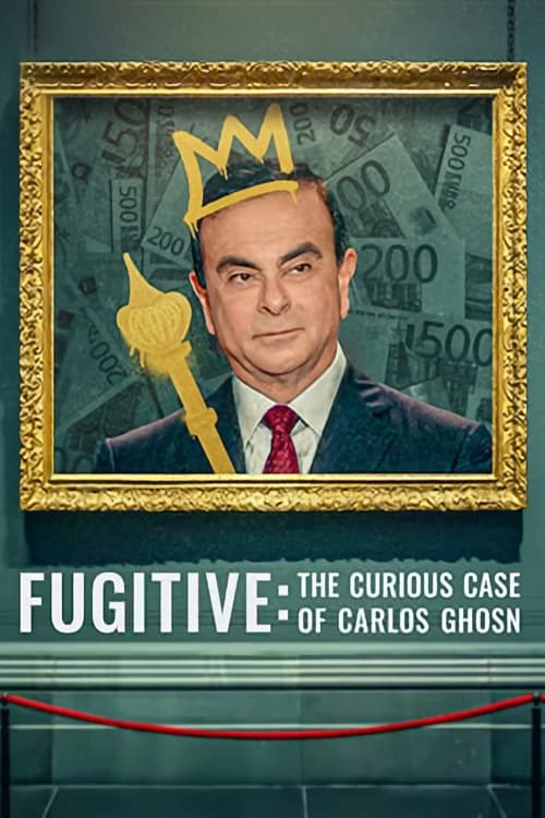 Fugitive: The Curious Case of Carlos Ghosn (2022) บรรยายไทย