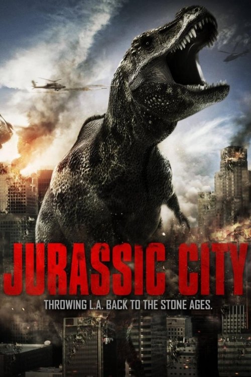 Jurassic City จูราสสิค ซิตี้ ฝูงพันธุ์ล้านปีถล่มเมือง (2014)