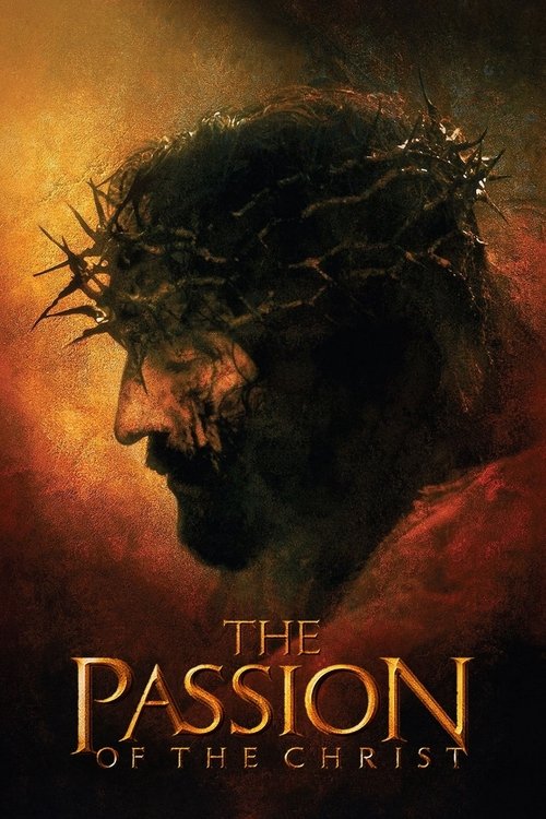 The Passion of the Christ เดอะ แพสชั่น ออฟ เดอะ ไครสต์ [บรรยายไทย]