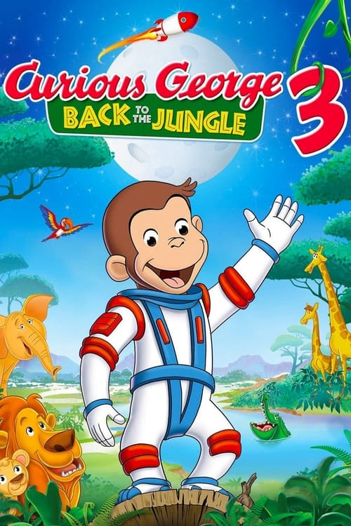 Curious George 3: Back to the Jungle จ๋อจอร์จจุ้น (2015)