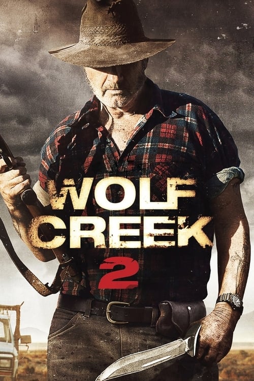 Wolf Creek 2 หุบเขาสยองหวีดมรณะ 2 (2013)