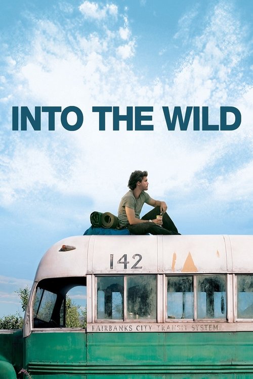 Into the Wild เข้าป่าหาชีวิต