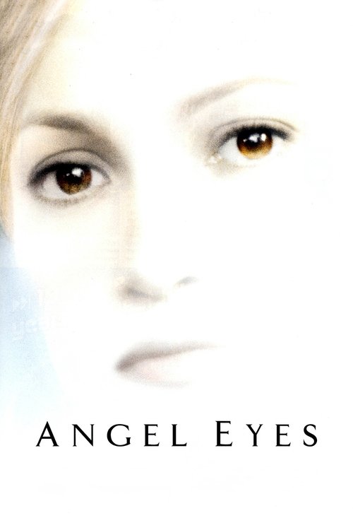 Angel Eyes แองเจิลอายส์ หัวใจลิขิตรัก (2001) บรรยายไทย